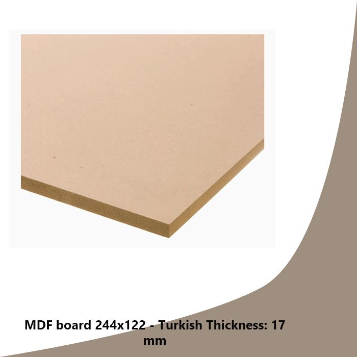 MDF board 244x122 - Turkish Thickness: 17 mm