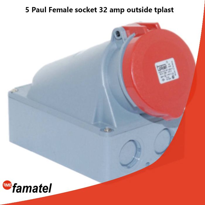 5 Paul Female socket 32 ​​amp outside tplast