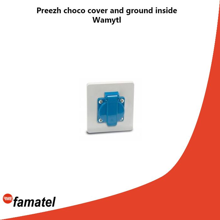 Preezh choco cover and ground inside Wamytl