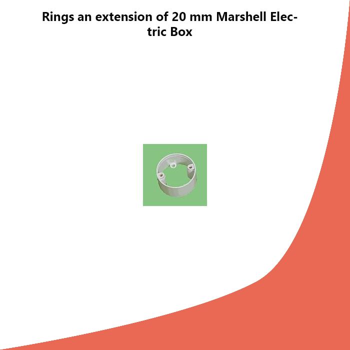 Rings an extension of 20 mm Marshell Electric Box