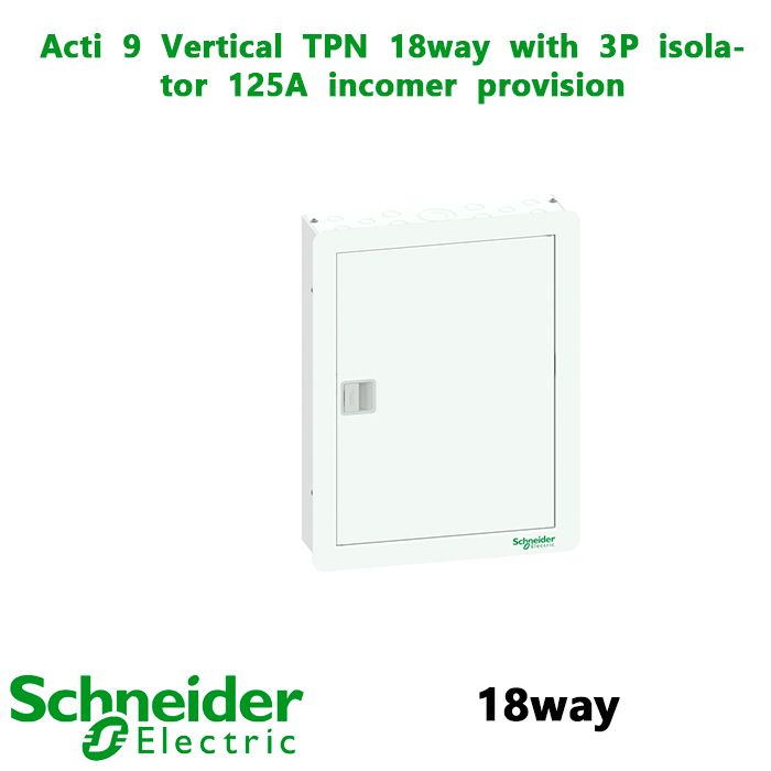 Acti  9  Vertical  TPN  18way  with  3P  isolator  125A  incomer  provision
