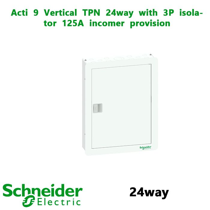 Acti  9  Vertical  TPN  24way  with  3P  isolator  125A  incomer  provision