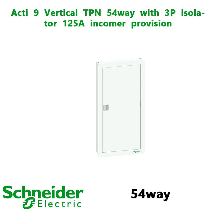 Acti  9  Vertical  TPN  54way  with  3P  isolator  125A  incomer  provision