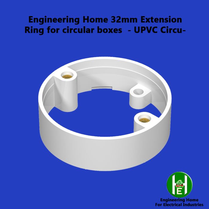 Engineering Home 32mm Extension Ring for circular boxes  - UPVC Circular Boxes