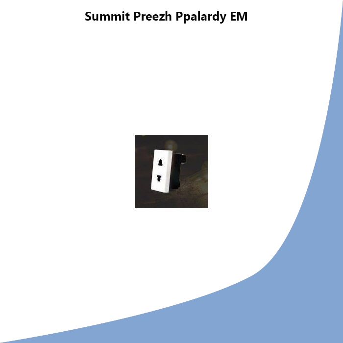 Summit Preezh Ppalardy EM