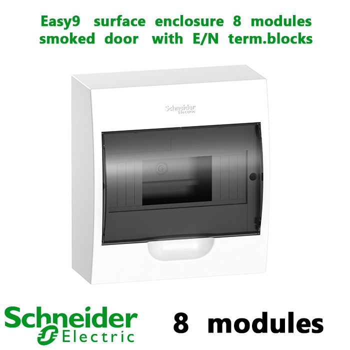 Easy9   surface  enclosure  8  modules   smoked  door   with  E/N  term.blocks