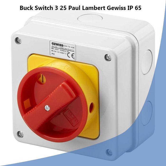 Buck Switch 3 25 Paul Lambert Gewiss IP 65