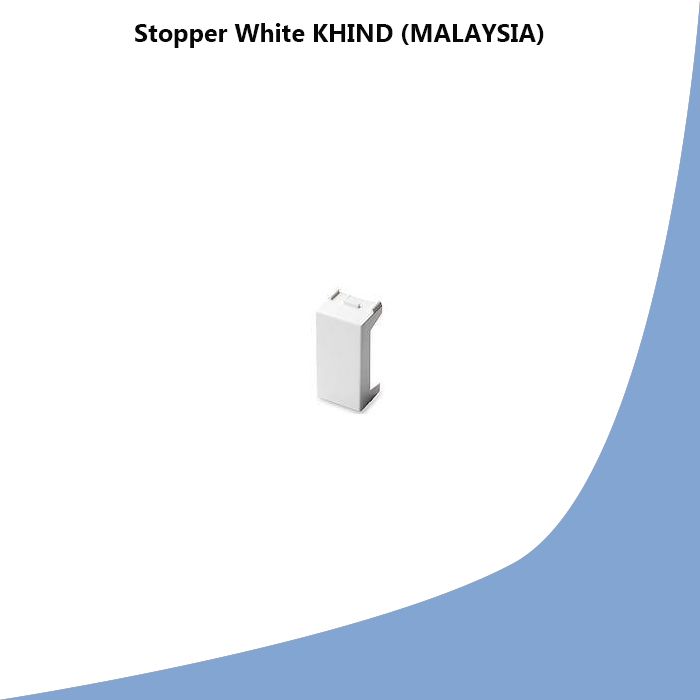 Stopper White KHIND (MALAYSIA)