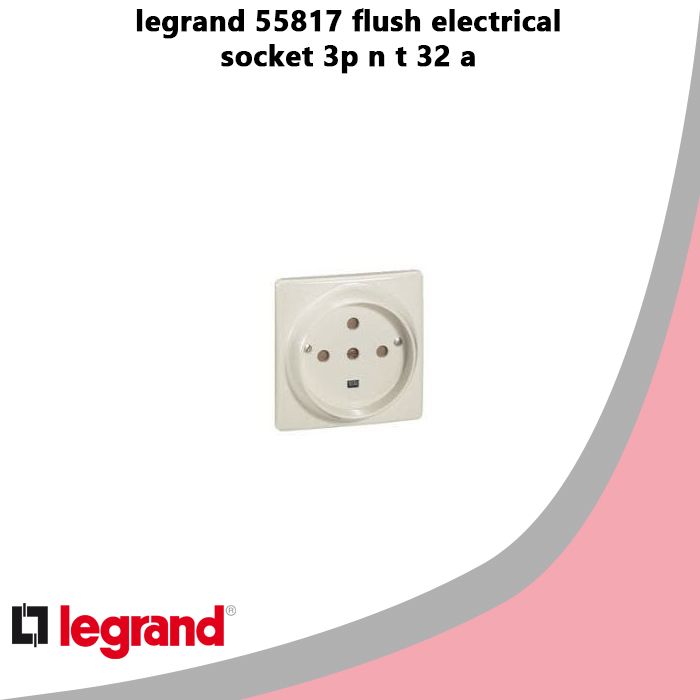 legrand 55817 flush electrical socket 3p n t 32 a