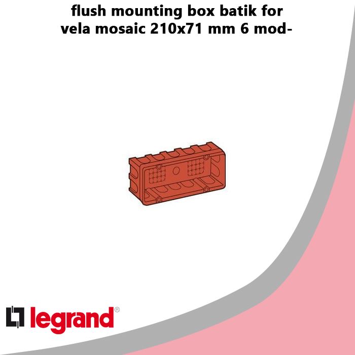flush mounting box batik for vela mosaic 210x71 mm 6 modules masonry legrand 89250