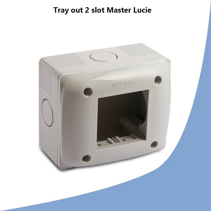 Tray out 2 slot Master Lucie