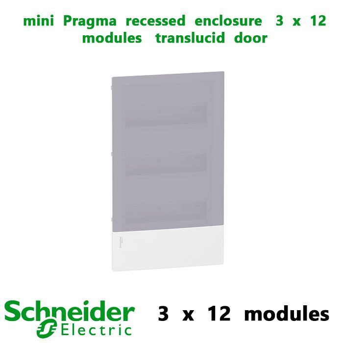mini  Pragma  recessed  enclosure   3  x  12  modules   translucid  door