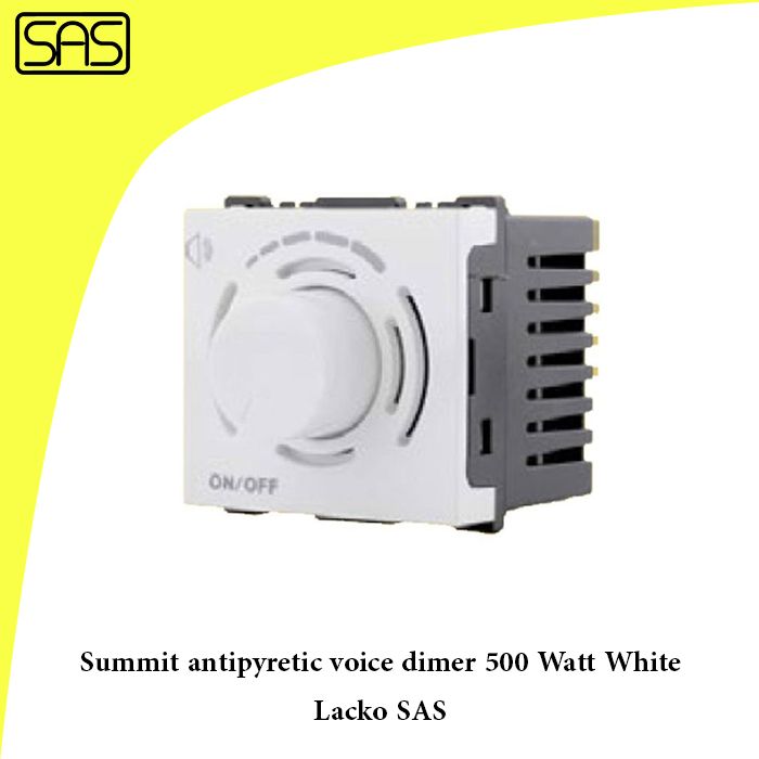 Summit antipyretic voice dimer 500 Watt White Lacko SAS