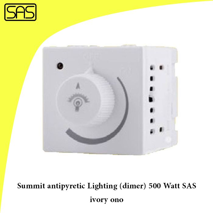 Summit antipyretic Lighting (dimer) 500 Watt SAS ivory ono
