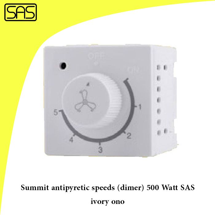 Summit antipyretic speeds (dimer) 500 Watt SAS ivory ono