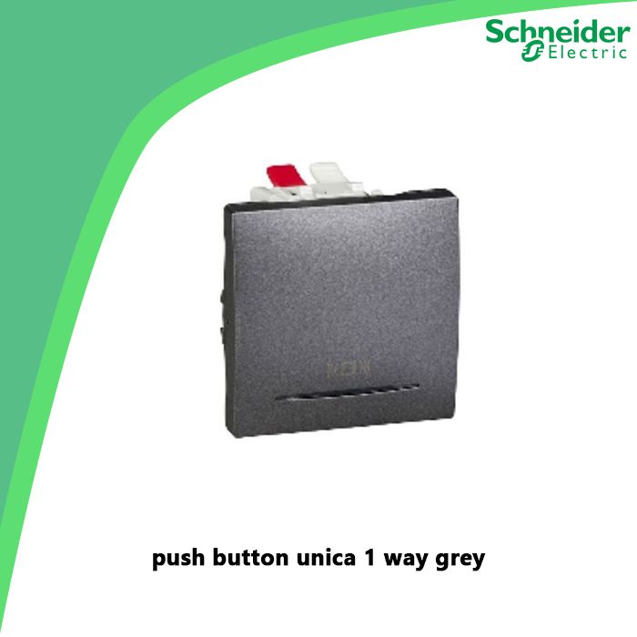 push button unica 1 way grey