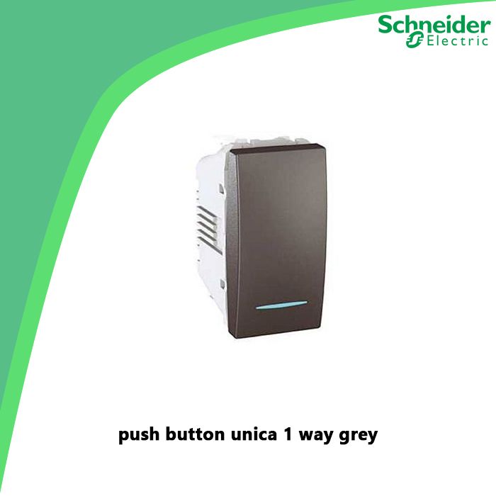 push button unica 1 way grey