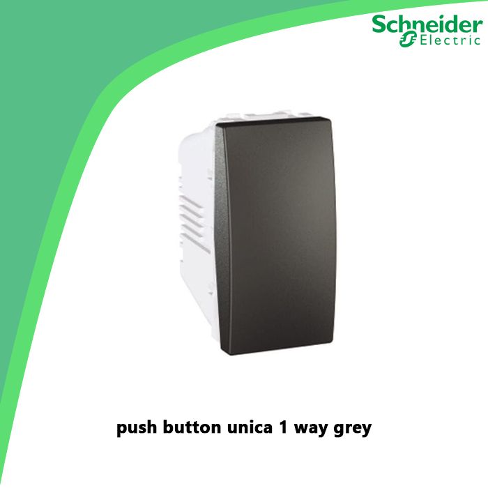 push button unica 1 way grey