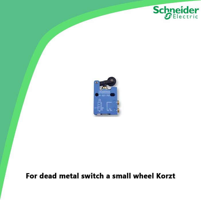 For dead metal switch a small wheel Korzt