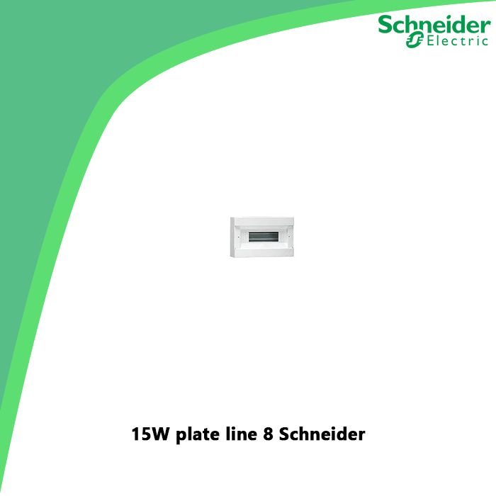 15W plate line 8 Schneider