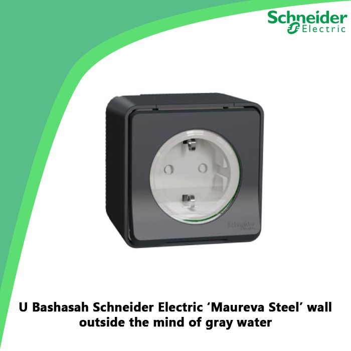 U Bashasah Schneider Electric 'Maureva Steel' wall outside the mind of gray water