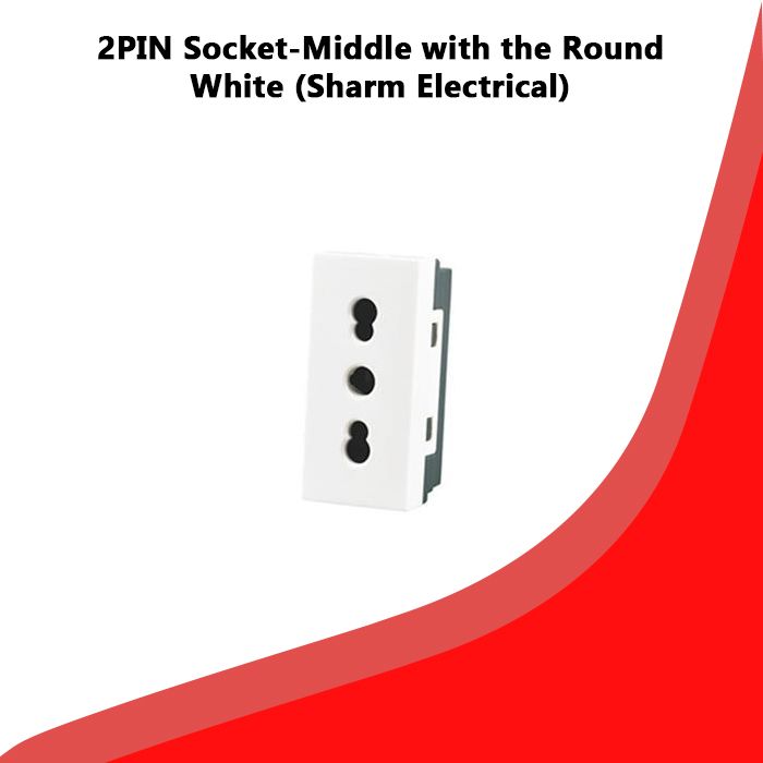 2PIN Socket-Middle with the Round White (Sharm Electrical)