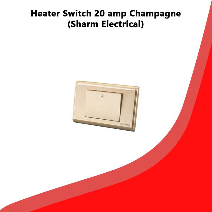 Heater Switch 20 amp Champagne (Sharm Electrical)