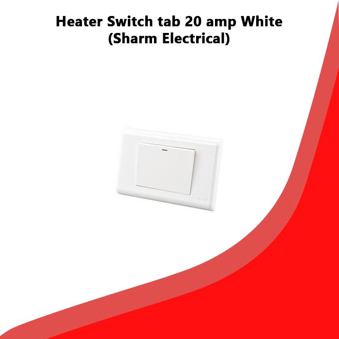 Heater Switch tab 20 amp White (Sharm Electrical)