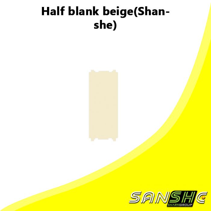 Half blank beige(Shanshe)