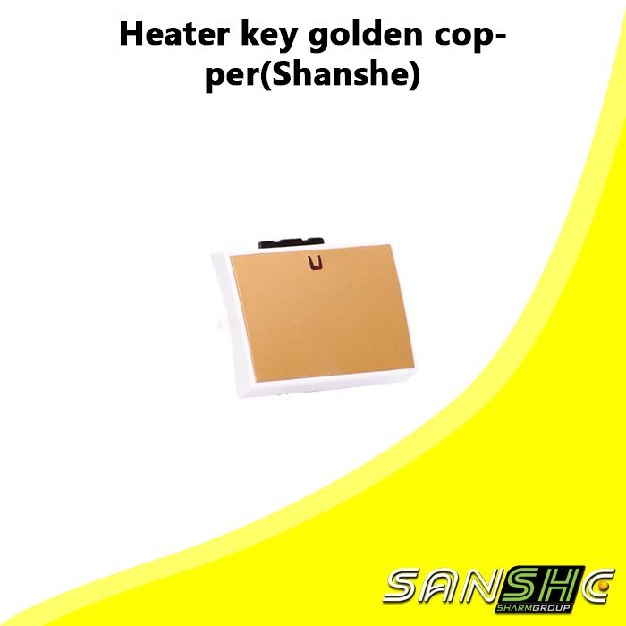 Heater key golden copper(Shanshe)