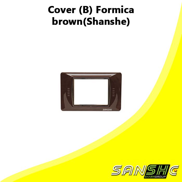 Cover (B) Formica brown(Shanshe)