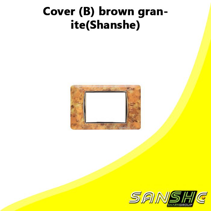 Cover (B) brown granite(Shanshe)
