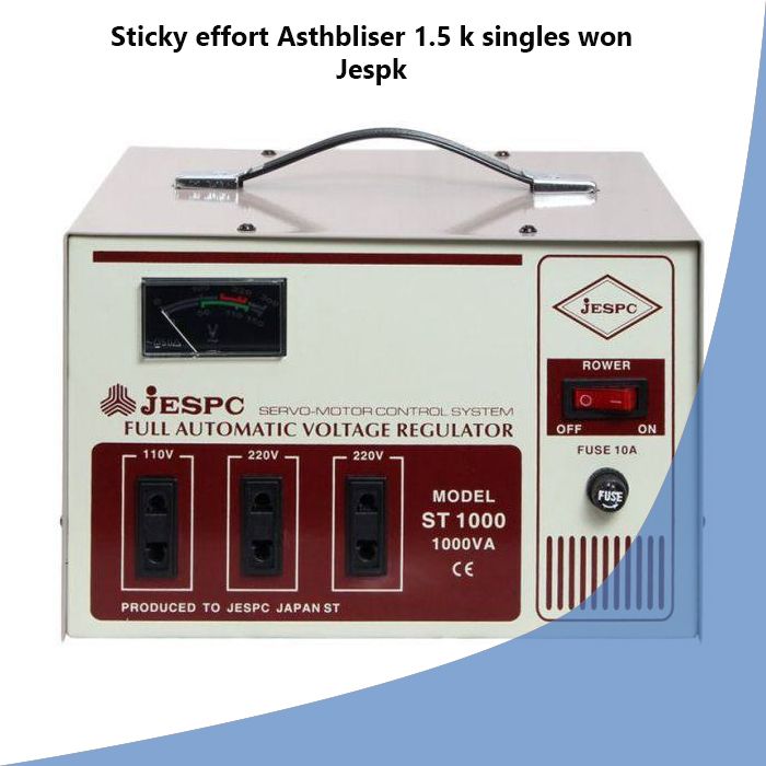 Sticky effort Asthbliser 1.5 k singles won Jespk
