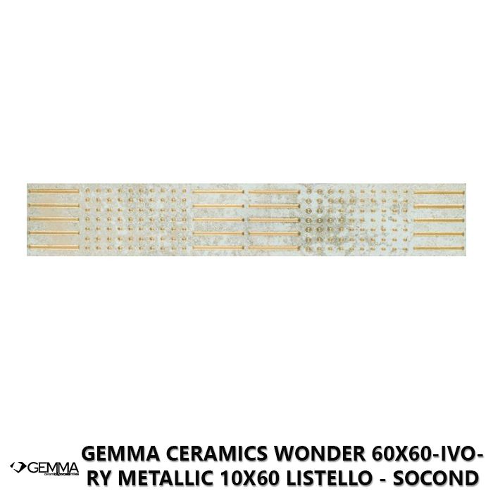 Gemma Ceramics Wonder 60x60-Ivory Metallic 10x60 Listello - Socond Choice