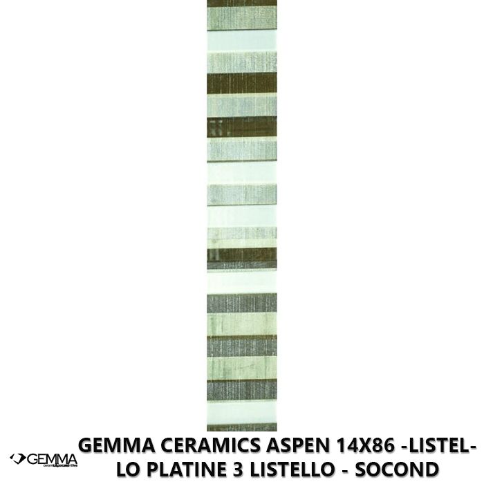 Gemma Ceramics Aspen 14x86 -Listello Platine 3 Listello - Socond Choice