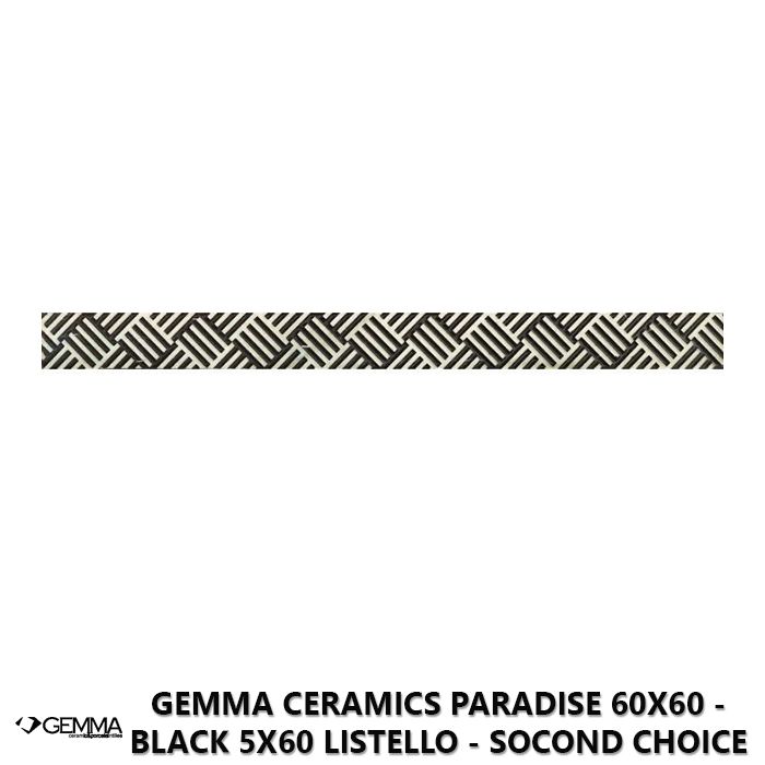 Gemma Ceramics Paradise 60x60 - Black 5x60 Listello - Socond Choice
