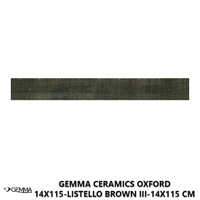 Gemma Ceramics Oxford 14x115-Listello Brown III-14x115 cm Listello - First Choice