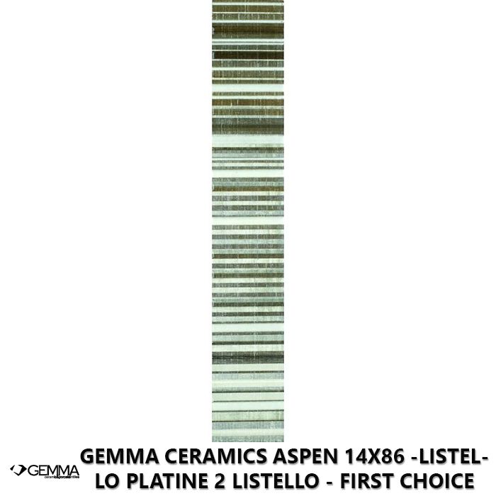 Gemma Ceramics Aspen 14x86 -Listello Platine 2 Listello - First Choice