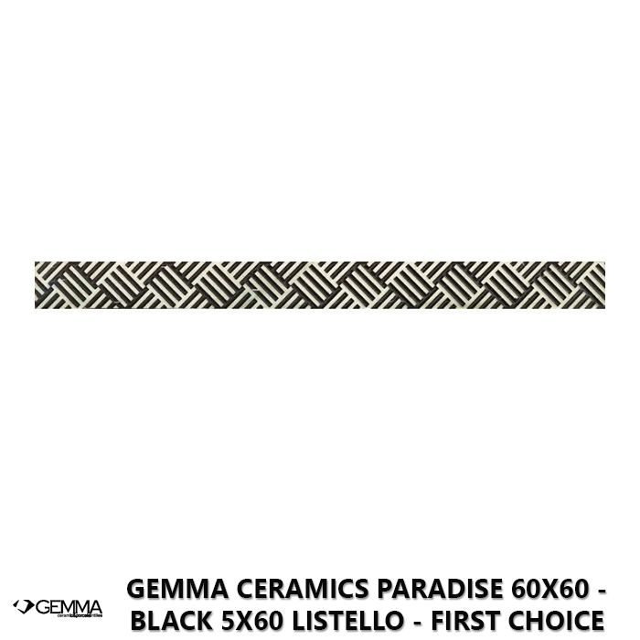 Gemma Ceramics Paradise 60x60 - Black 5x60 Listello - First Choice