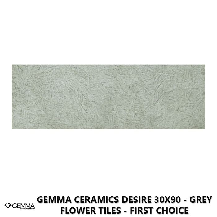 Gemma Ceramics Desire 30x90 - Grey Flower Tiles - First Choice