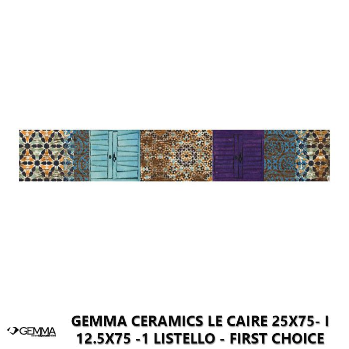 Gemma Ceramics Le Caire 25x75- I 12.5x75 -1 Listello - First Choice