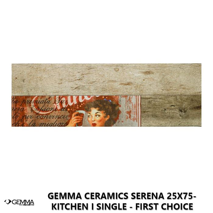 Gemma Ceramics Serena 25x75- Kitchen I Single - First Choice