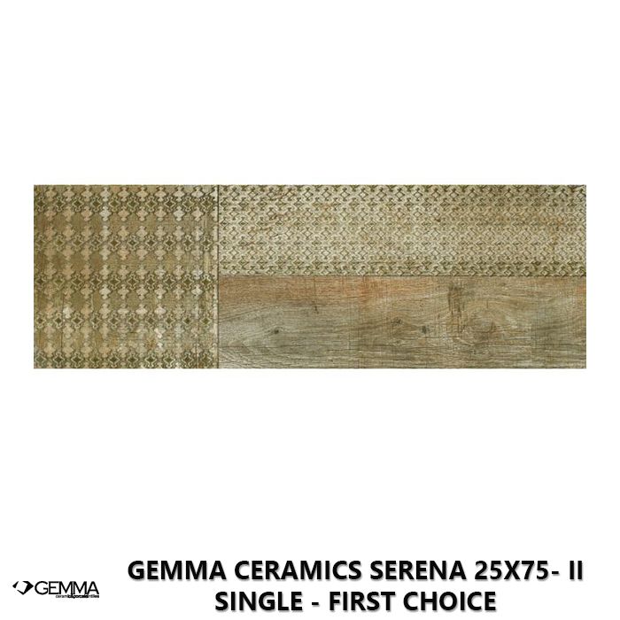 Gemma Ceramics Serena 25x75- II Single - First Choice