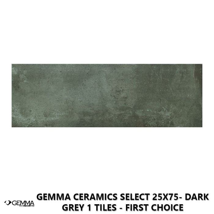 Gemma Ceramics Select 25x75- Dark Grey 1 Tiles - First Choice