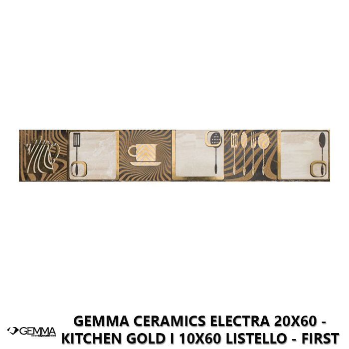 Gemma Ceramics Electra 20x60 - Kitchen Gold I 10x60 Listello - First Choice
