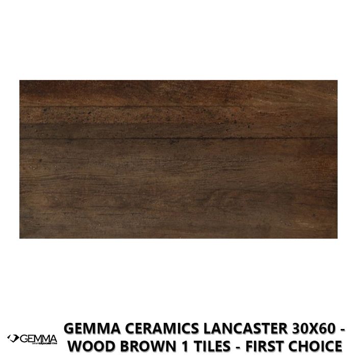 Gemma Ceramics Lancaster 30x60 - Wood Brown 1 Tiles - First Choice
