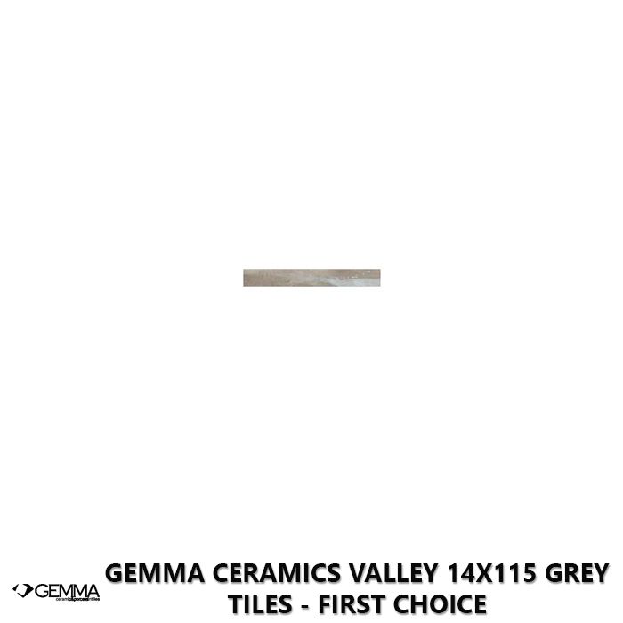 Gemma Ceramics Valley 14x115 Grey Tiles - First Choice