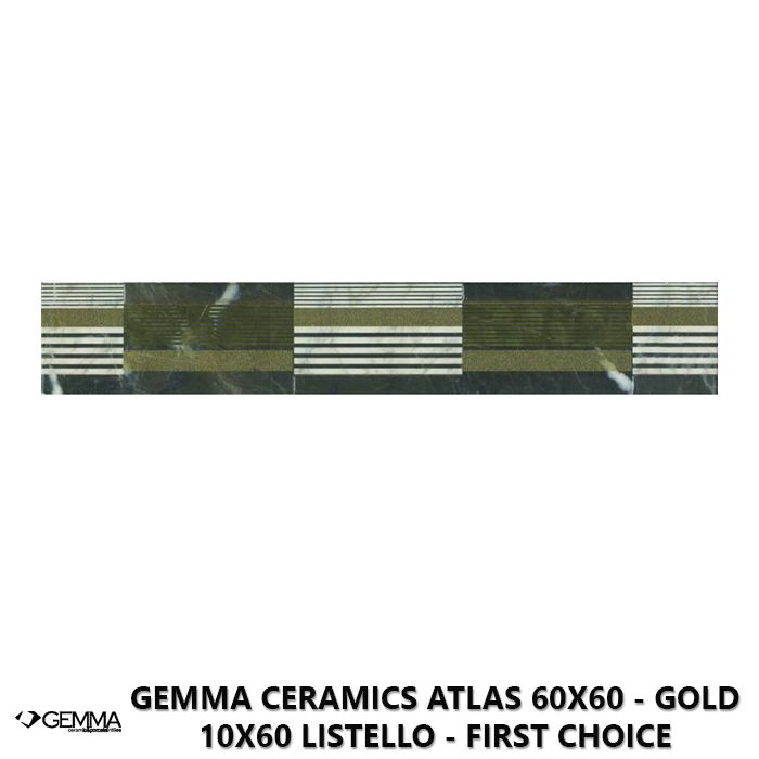 Gemma Ceramics Atlas 60x60 - Gold 10x60 Listello - First Choice