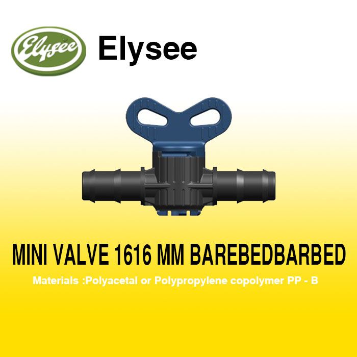 Elysee- Mini-Valve-1616-Mm-Barebedbarbed-Landscape-Equipment